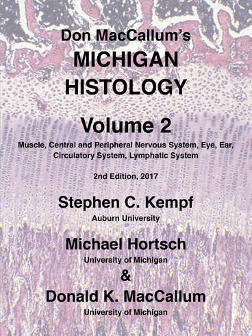 Cover of Don MacCallum's Michigan Histology Vol. 2 | Stephen C. Kempf, Michael Hortsch, and Donald K. MacCallum | 9781607854715