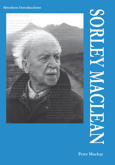 Cover of Sorley MacLean | Peter Mackay &amp; Craig Cairns | 9781906108113