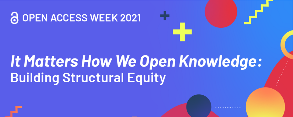 Building Structural Equity: Michigan Publishing Celebrates Open Access Week