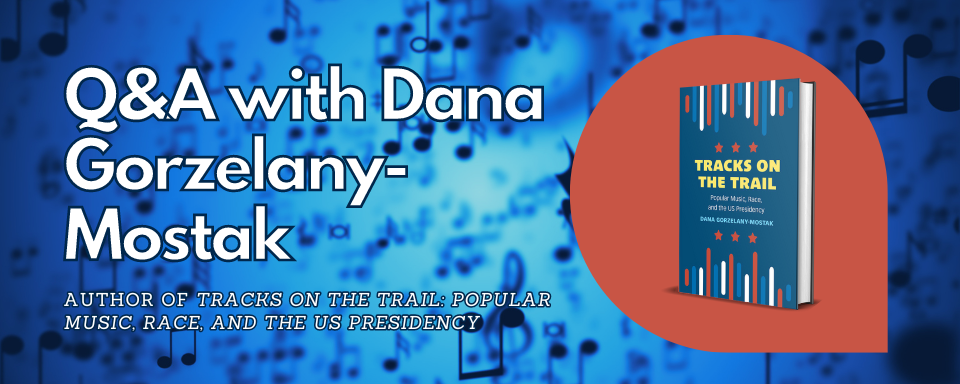 Q&A with Dana Gorzelany-Mostak