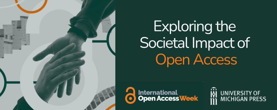 Exploring the Societal Impact of Open Access