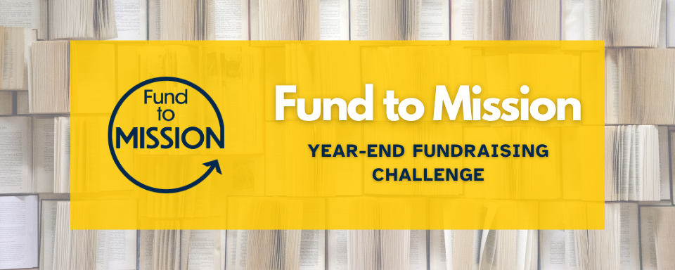 Fund to Mission Year-End Challenge