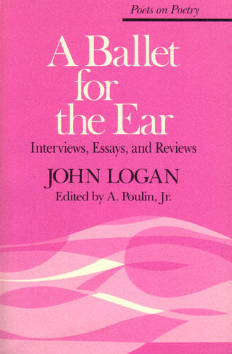 Cover of A Ballet for the Ear - Interviews, Essays, and Reviews