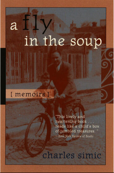 Cover of A Fly in the Soup: Memoirs | Charles Simic | 9780472224302