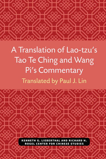 Cover of A Translation of Lao-tzu’s Tao Te Ching and Wang Pi’s Commentary