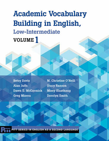 Cover of Academic Vocabulary Building in English, Low-Intermediate - Volume 1