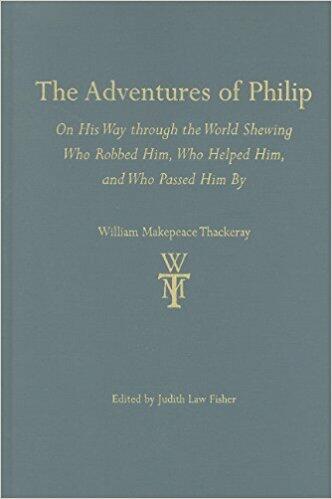 Cover of The Adventures of Philip - On His Way through the World Shewing Who Robbed Him, Who Helped Him, and Who Passed Him by