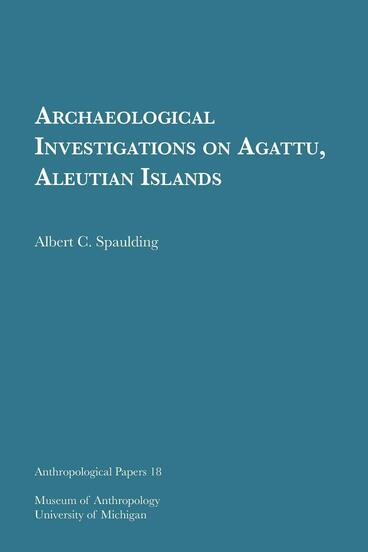 Cover of Archaeological Investigations on Agattu, Aleutian Islands