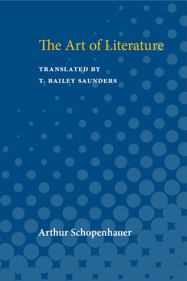 Cover of Art of Literature | Arthur Schopenhauer | 9780472912506