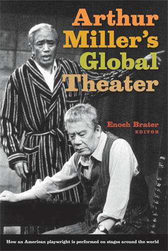 Cover of Arthur Miller's Global Theater