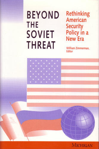 Cover of Beyond the Soviet Threat - Rethinking American Security Policy in a New Era