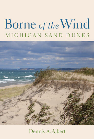 Cover of Borne of the Wind - Michigan Sand Dunes