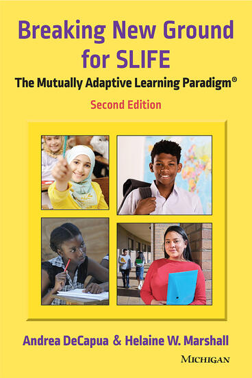 Cover of Breaking New Ground for SLIFE - The Mutually Adaptive Learning Paradigm