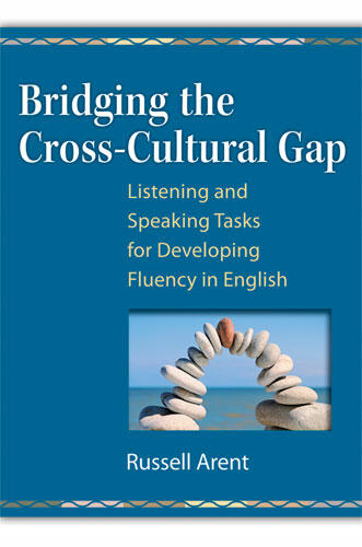 Cover of Bridging the Cross-Cultural Gap - Listening and Speaking Tasks for Developing Fluency in English