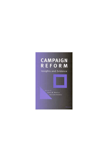 Cover of Campaign Reform - Insights and Evidence