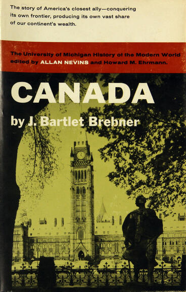 Cover of Canada: A Modern History | J. Bartlet Brebner | 9780472911844