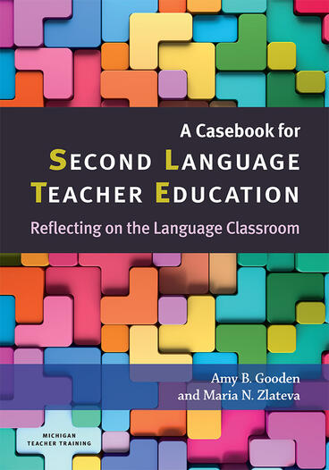 Cover of A Casebook for Second Language Teacher Education - Reflecting on the Language Classroom