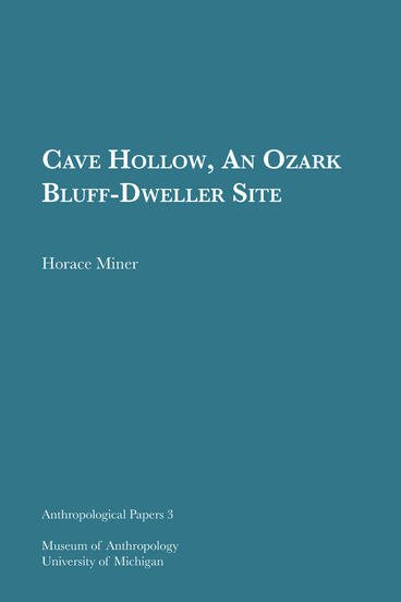 Cover of Cave Hollow, An Ozark Bluff-Dweller Site