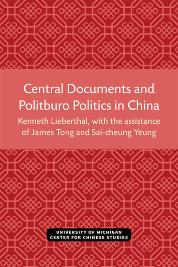 Cover of Central Documents and Politburo Politics in China