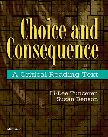 Cover of Choice and Consequence - A Critical Reading Text