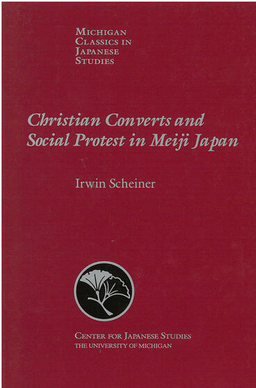 Cover of Christian Converts and Social Protests in Meiji Japan