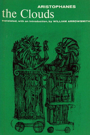 Cover of Clouds: The Complete Greek Comedy | Aristophanes &amp; William Arrowsmith | 9780472910809