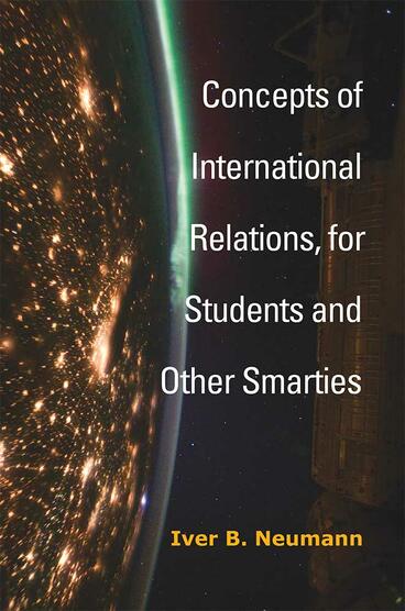 Cover of Concepts of International Relations, for Students and Other Smarties