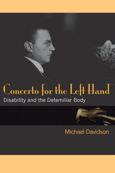 Cover of Concerto for the Left Hand - Disability and the Defamiliar Body
