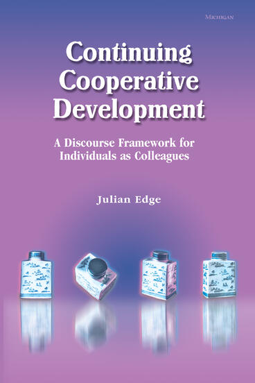 Cover of Continuing Cooperative Development - A Discourse Framework for Individuals as Colleagues