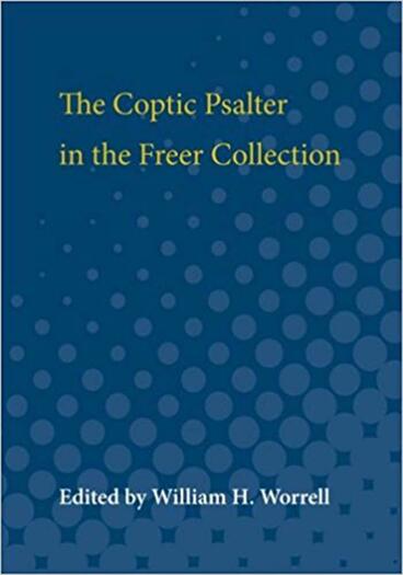 Cover of The Coptic Psalter in the Freer Collection