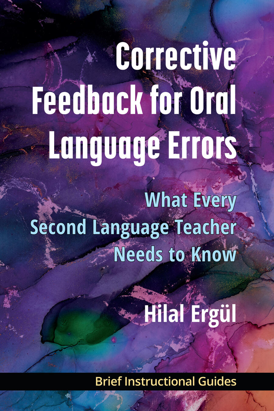 Corrective Feedback for Oral Language Errors: What Every Second