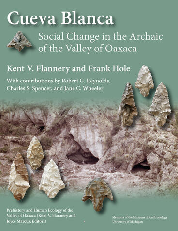 Cover of Cueva Blanca - Social Change in the Archaic of the Valley of Oaxaca