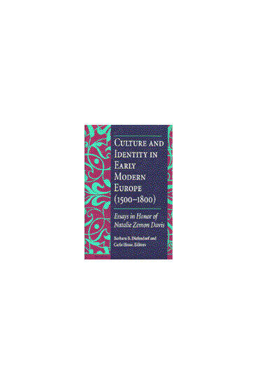 Cover of Culture and Identity in Early Modern Europe (1500-1800) - Essays in Honor of Natalie Zemon Davis