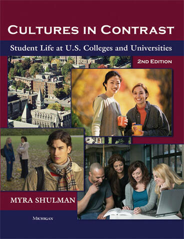 Cover of Cultures in Contrast, 2nd Edition - Student Life at U.S. Colleges and Universities