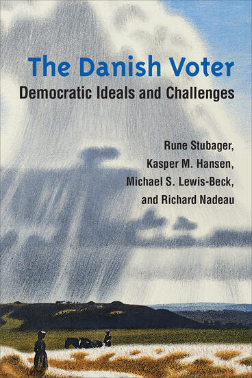 Cover of The Danish Voter - Democratic Ideals and Challenges