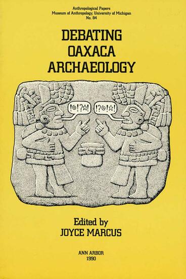Cover of Debating Oaxaca Archaeology
