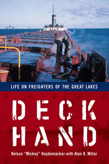 Cover of Deckhand - Life on Freighters of the Great Lakes