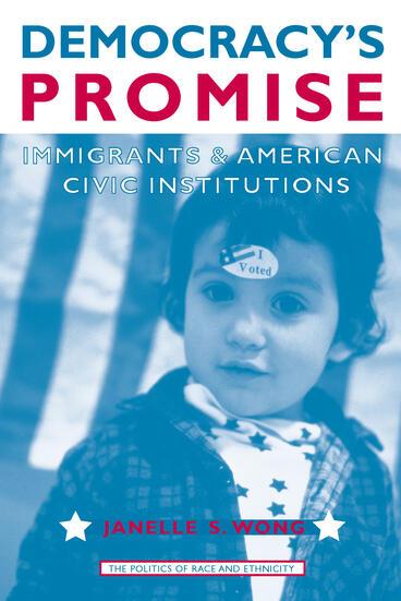 Cover of Democracy's Promise - Immigrants and American Civic Institutions