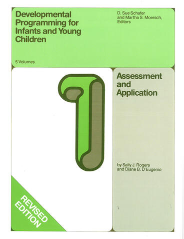 Cover of Developmental Programming for Infants and Young Children - Volume 1. Assessment and Application