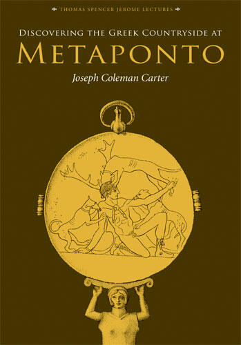 Cover of Discovering the Greek Countryside at Metaponto