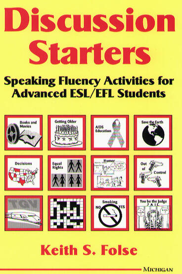 Cover of Discussion Starters - Speaking Fluency Activities for Advanced ESL/EFL Students