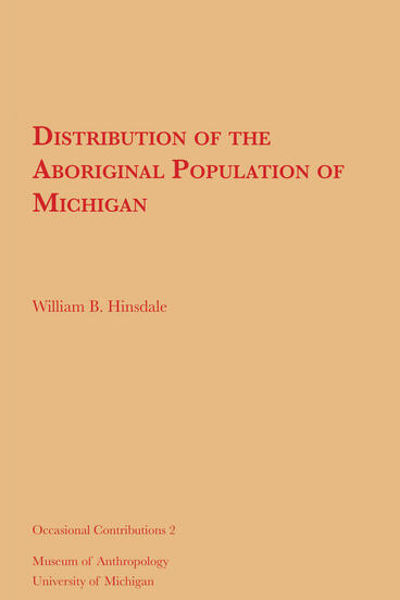 Cover of Distribution of the Aboriginal Population of Michigan | W. B. Hinsdale | 9781949098617