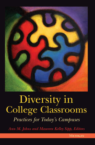 Cover of Diversity in College Classrooms - Practices for Today's Campuses