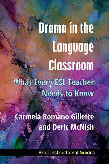 Cover of Drama in the Language Classroom - What Every ESL Teacher Needs to Know