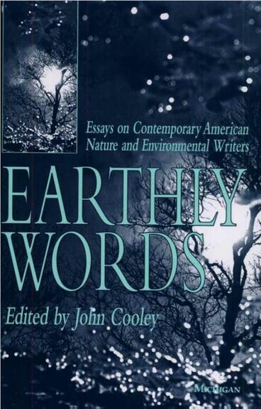 Cover of Earthly Words - Essays on Contemporary American Nature and Environmental Writers