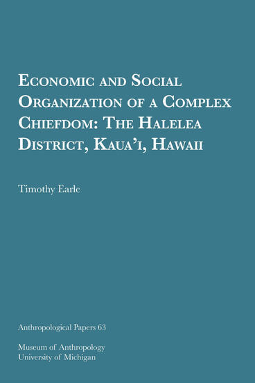 Cover of Economic and Social Organization of a Complex Chiefdom - The Halelea District, Kaua’i, Hawaii