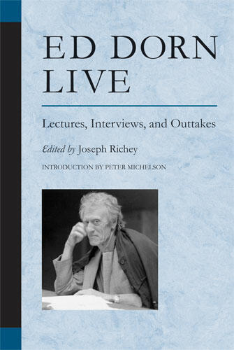 Cover of Ed Dorn Live - Lectures, Interviews, and Outtakes