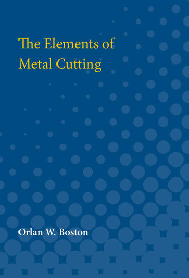 Cover of The Elements of Metal Cutting