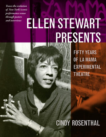 Cover of Ellen Stewart Presents - Fifty Years of La MaMa Experimental Theatre
