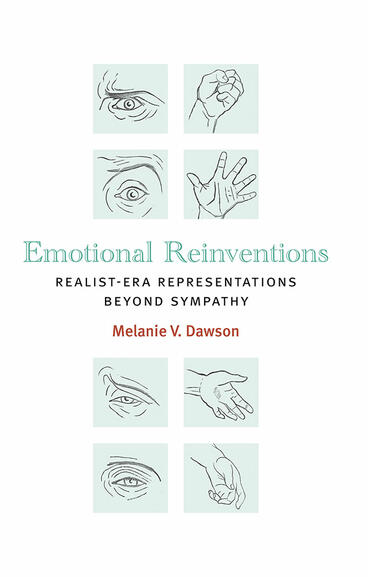 Cover of Emotional Reinventions - Realist-Era Representations Beyond Sympathy